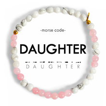 Load image into Gallery viewer, Morse Code Bracelet | DAUGHTER