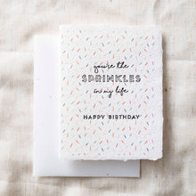 Load image into Gallery viewer, You&#39;re the Sprinkle | Friendship Birthday Greeting Card
