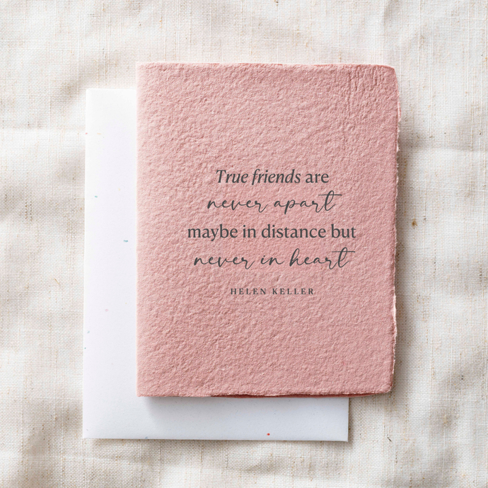 True Friends are Never Apart | Friendship Greeting Card