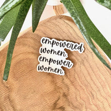 Load image into Gallery viewer, Empowered Women Sticker
