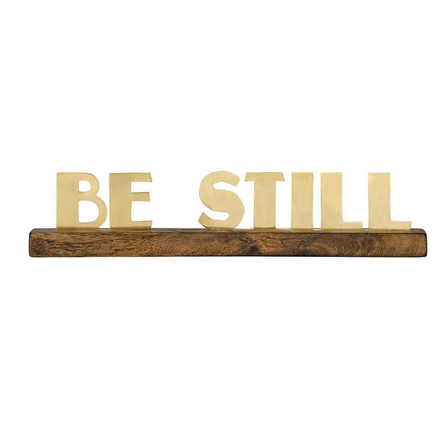 Be Still Sign