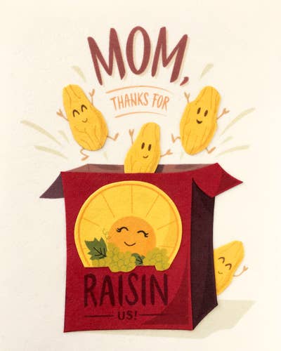 Raisin Mother's Day